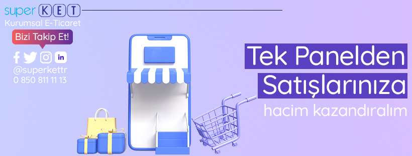 E-ticaret Paketleri ile Satışlarınızı Artırın