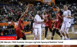 ÇBK Mersin, FIBA Kadınlar Avrupa Ligi’nde İspanyol Rakibini Yendi