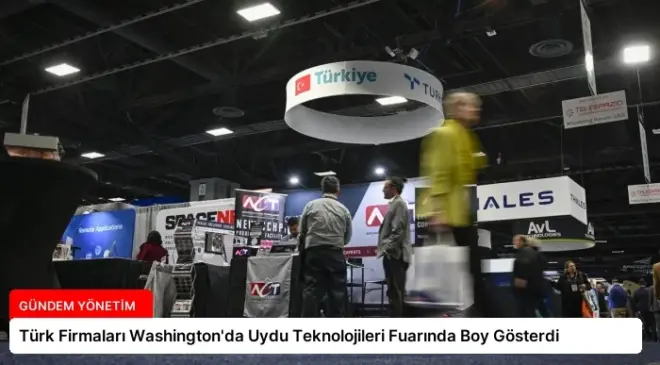 Türk Firmaları Washington’da Uydu Teknolojileri Fuarında Boy Gösterdi