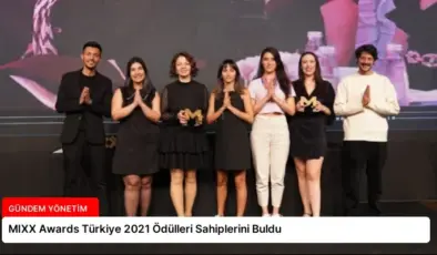 MIXX Awards Türkiye 2021 Ödülleri Sahiplerini Buldu