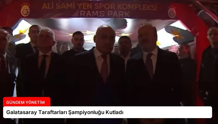 Galatasaray Taraftarları Şampiyonluğu Kutladı