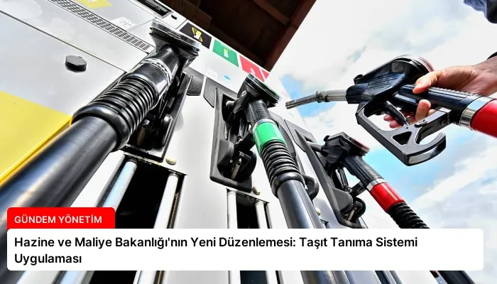 Hazine ve Maliye Bakanlığı’nın Yeni Düzenlemesi: Taşıt Tanıma Sistemi Uygulaması