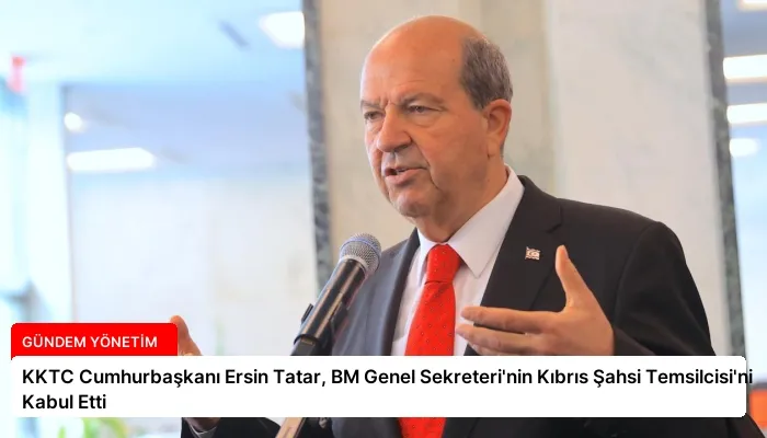 KKTC Cumhurbaşkanı Ersin Tatar, BM Genel Sekreteri’nin Kıbrıs Şahsi Temsilcisi’ni Kabul Etti