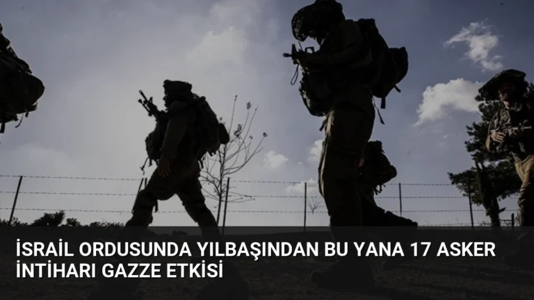 İsrail Ordusunda Yılbaşından Bu Yana 17 Asker İntiharı Gazze Etkisi